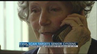 Scammers claiming to be with Homeland Security target elderly