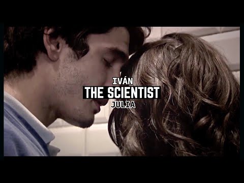 Iván & Julia | The Scientist [El Internado]