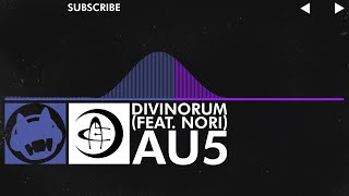 [Breaks/Dubstep] - Au5 - Divinorum (feat. Nori) [Divinorum LP]