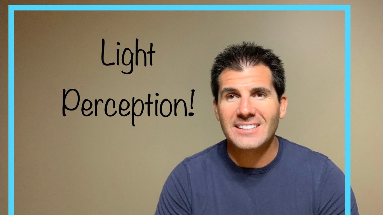 Løs Enig med Sightseeing What Does Light Perception Blindness Mean | Examples of Light Perception  Vision - YouTube