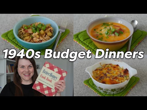 Recipes that Save You Money 1940s Budget Dinners