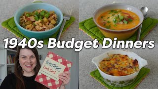 Recipes that Save You Money! 1940s Budget Dinners