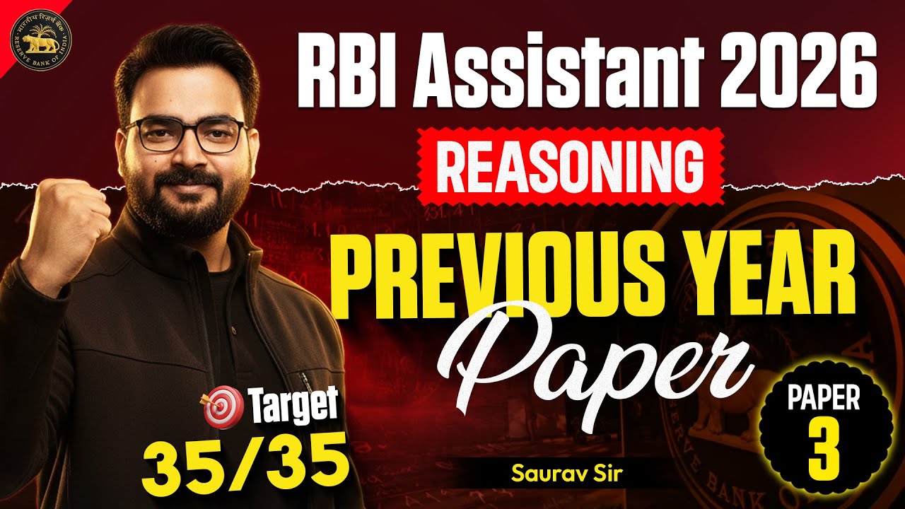 RBI Assistant 2026 Reasoning | Reasoning Previous Year Paper 3 | Target 35/35 🎯 | By Saurav Sir