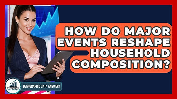 How Do Major Events Reshape Household Composition? - Demographic Data Answers