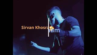 an Hour from Epic Songs of Sirvan Khosravi/ساعتی از آهنگ های بینظیر سیروان خسروی