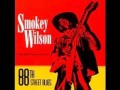 Smokey wilson  1988  88th street blues  dimitris lesini greece
