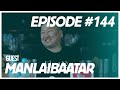 Vlog baji  yalalt  episode 144 wmanlaibaatar