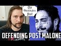 Defending Post Malone | Mike The Music Snob Reacts