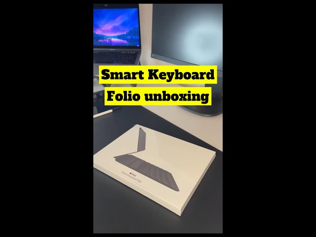 Smart Keyboard Folio for iPad Pro ASMR unboxing ✨