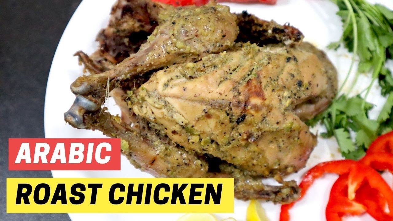 Arabic Roasted Whole Chicken Recipe by TastedRecipes | Tasted Recipes