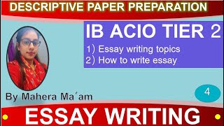 DESCRIPTIVE PAPER PREPARATION || ESSAY WRITING || LATEST ESSAY TOPICS || IB ACIO 2021