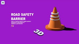 HOW TO MAKE 3D ROAD SAFETY BARRIER IN SECONDS IN ADOBE ILLUSTRATOR