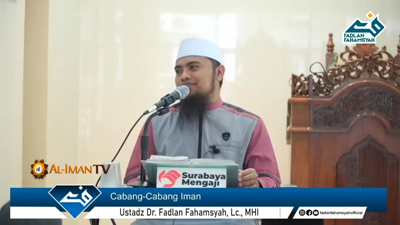 ⁣🔴[Live] Cabang-Cabang Iman | Ustadz Dr. Fadlan Fahamsyah, Lc., MHI