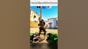 Bro Really swithed teams💀#cs2 #memes #csmemes #csgo #fypシ #fypシ゚viral #youtubeshorts #entertainment