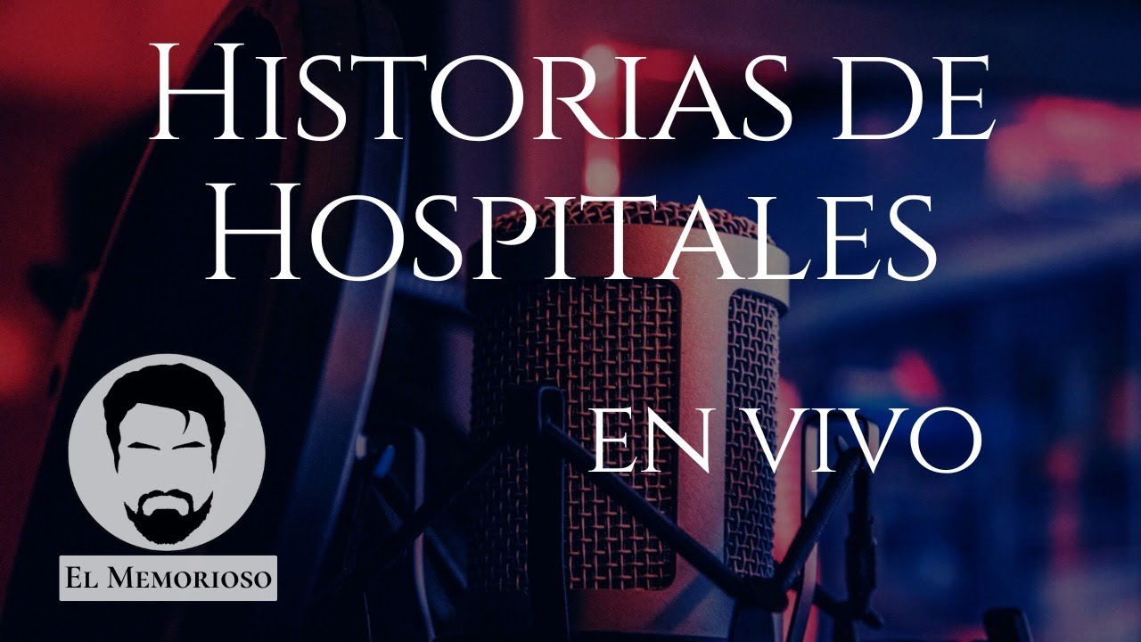 Historias de Hospitales