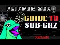 Flipper zero  guide to subghz