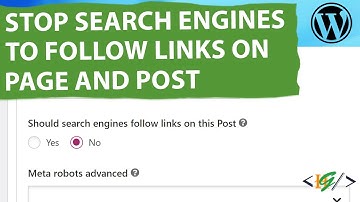 How to Stop Search Engines Follow Links on WordPress Page and Post Using Yoast SEO