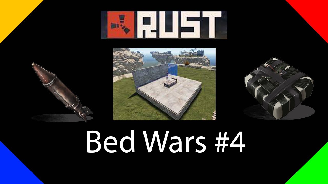 Rust Bed Wars Map My Best Bed Wars Rust Game Yet! - YouTube