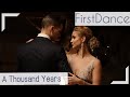 Pierwszy taniec - &quot;A Thousand Years&quot; Christina Perri | Wedding Dance