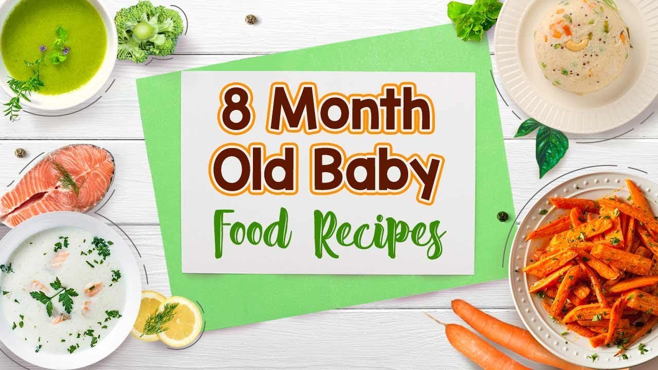 8 Month Baby Food Recipes - YouTube