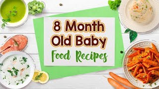 With a tooth or two, your eight-month-old baby is slowly making its
way to become toddler. he can now gulp down mashed food and even chew
on the foo...