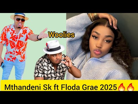 Mthandeni Sk Ft Flodagrae 2025 International Lady OnguMakoti Ka Ngizwe Mchunu
