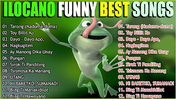 Tarong - Toy Billit Ko ✨ Non-stop Funny Ilocano Songs Favorite