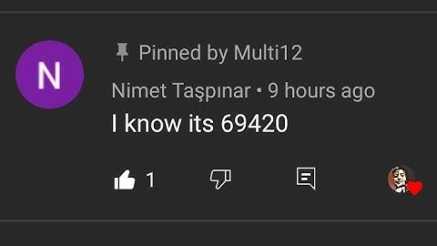 if you guess the number, you will be pinned and will be the thumbnail