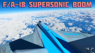 MSFS 2020 - F18 Super Hornet - Supersonic Boom screenshot 2