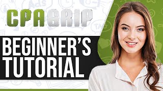 CPAGrip Tutorial For Beginners 2024 (Free Traffic Method + Complete Guide)