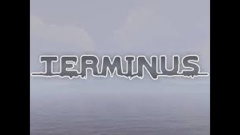 Rust terminus part 1 of EP 1