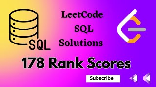 178  Rank Scores || LeetCode SQL solutions || Leetcode Solution