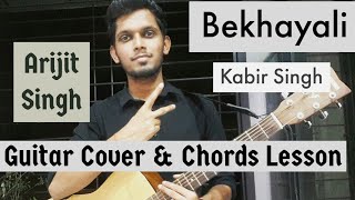 Bekhayali : Arijit Singh Version | Kabir Singh | Guitar Cover Chords Lesson Tutorial | Shahid,Sachet