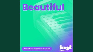 Beautiful (Originally Performed by Bazzi & Camila Cabello) - Sing2Piano