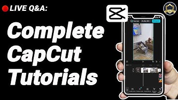 Live Q&A Session: CapCut Tutorial on Phone (Beginner’s Step-by-Step Guide)