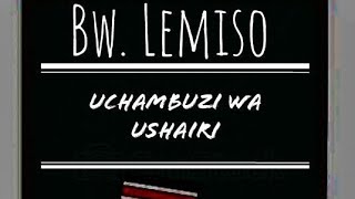 Uchambuzi wa ushairi na Bw . Lemiso.