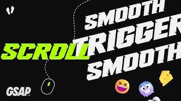 GSAP ScrollTrigger & ScrollSmoother: Beginner