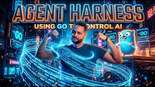 I built an Agent Harness in Go. Agent Harnesses Explained