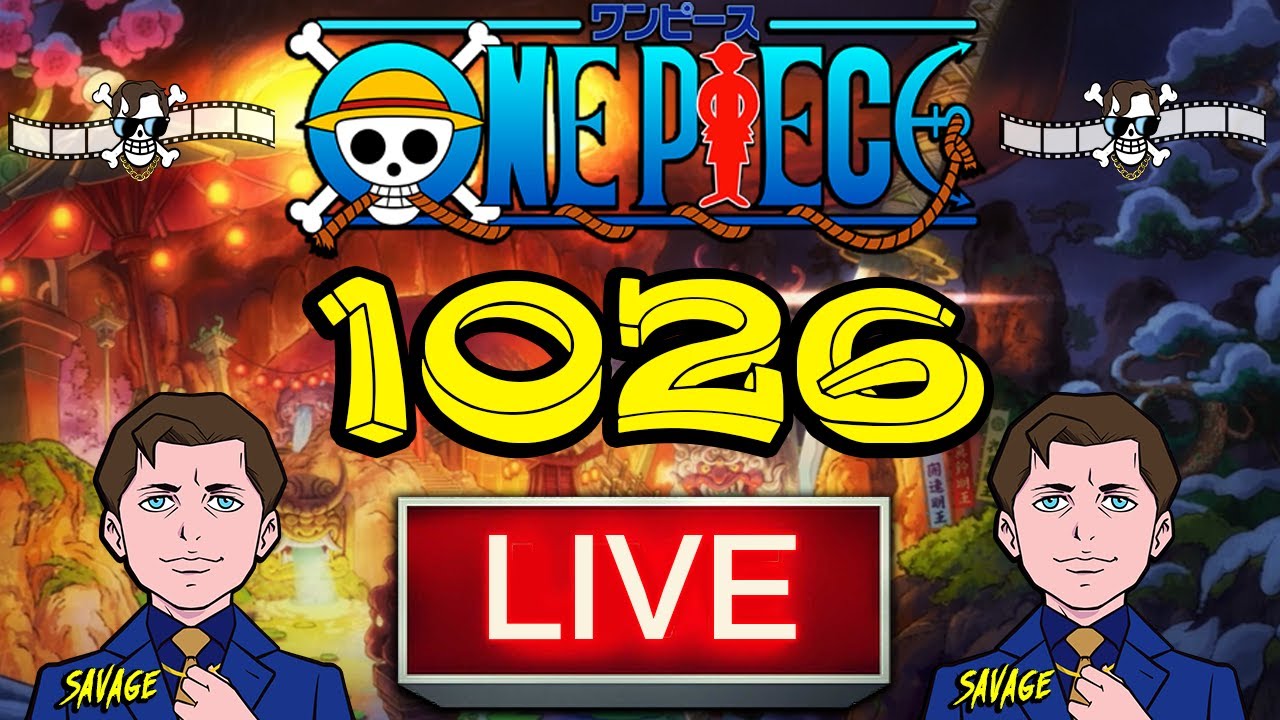 One Piece 1026 LIVE