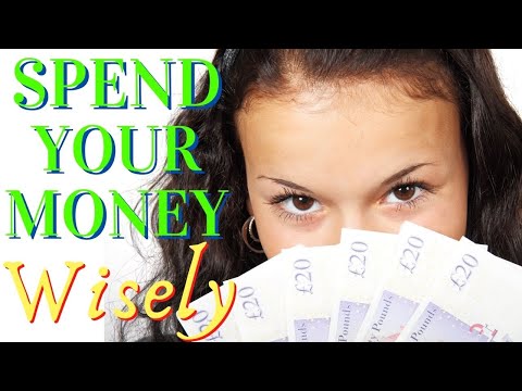 HOW TO SPEND MONEY WISELY