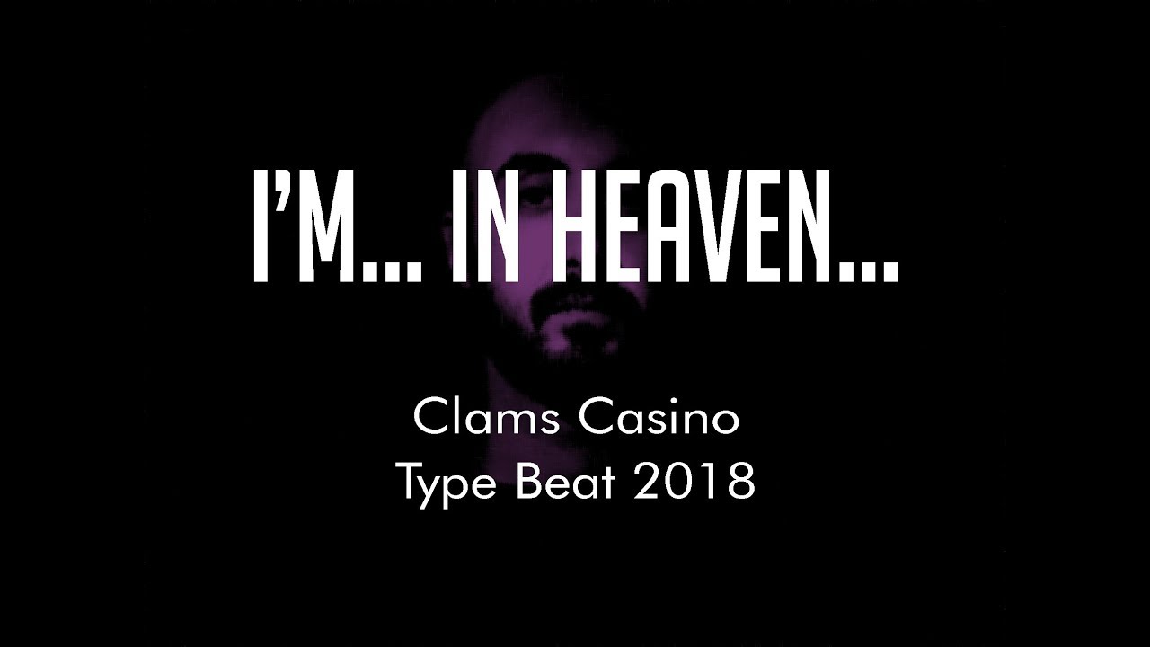 Clams Casino Type Beat 2018 I'm... In Heaven... Ambient Type Beat