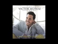Victor Muñoz - Como Tarzán en las Ramas (Merengue)