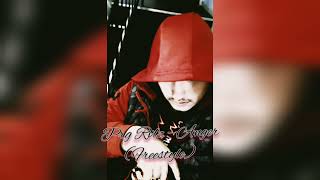 Prg Rvlz - Anger (Freestyle)