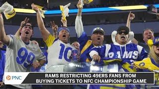 Rams Restricting 49ers Fans From Buying Tickets To NFC Championship Game
