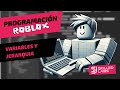 que es una VARIABLE en ROBLOX  studio, programa propiedades? FUNDAMENTOS DE PROGRAMACIÓN 2