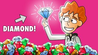 I Can Turn Anything Into Diamond