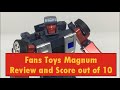 Fans Toys Magnum (Masterpiece Wildrider) Review