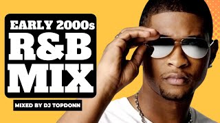 2000s RNB Mix [Usher, Chris Brown, Ashanti, Keyshia Cole]