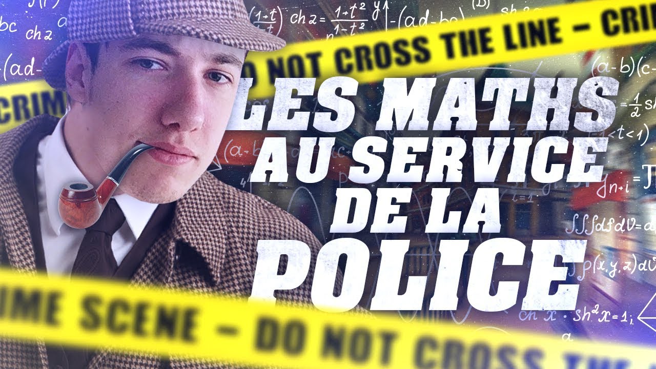 SARDOCHE - LES MATHS AU SERVICE DE LA POLICE