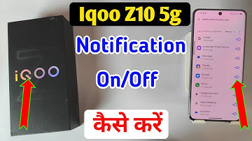 Iqoo z10 5g mobile me notification band  kaise kare / Iqoo z10 5g me notification on off kaise kare